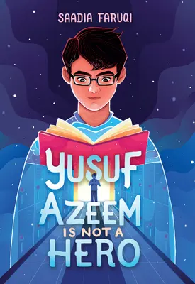 Yusuf Azeem no es un héroe - Yusuf Azeem Is Not a Hero