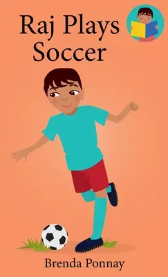 Raj juega al fútbol - Raj Plays Soccer