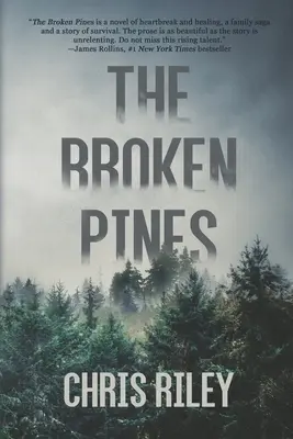 Los pinos rotos: Una novela de suspense - The Broken Pines: A Novel of Suspense