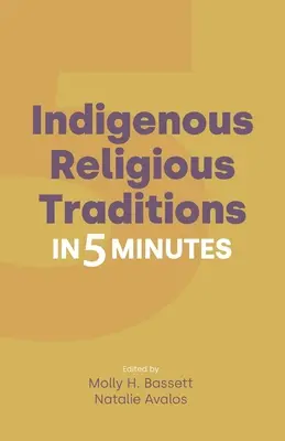 Tradiciones religiosas indígenas en 5 minutos - Indigenous Religious Traditions in 5 Minutes