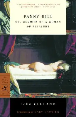 Fanny Hill: O, Memorias de una Mujer de Placer - Fanny Hill: Or, Memoirs of a Woman of Pleasure