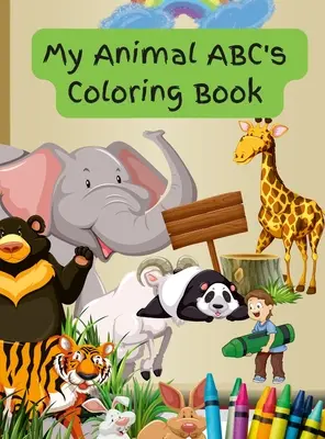 Mi abecedario animal para colorear - My Animal ABC's Coloring Book