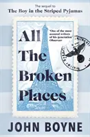 Todos Los Lugares Rotos - All The Broken Places