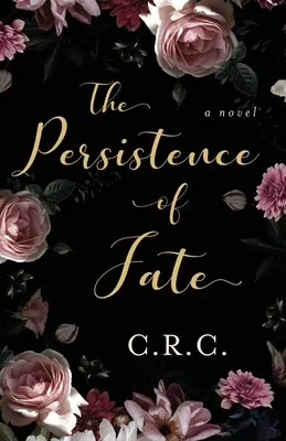 La persistencia del destino - The Persistence of Fate