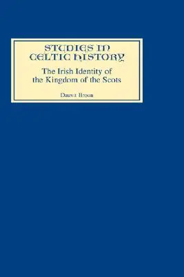 La identidad irlandesa del Reino de los Escoceses en los siglos XII y XIII - The Irish Identity of the Kingdom of the Scots in the Twelfth and Thirteenth Centuries