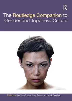 The Routledge Companion to Gender and Japanese Culture (El compañero Routledge del género y la cultura japonesa) - The Routledge Companion to Gender and Japanese Culture