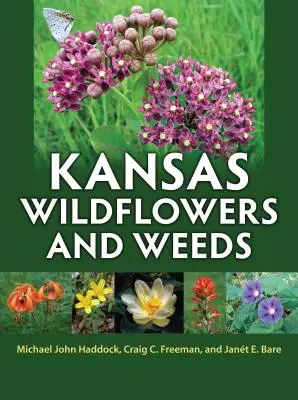 Flores silvestres y malas hierbas de Kansas - Kansas Wildflowers and Weeds