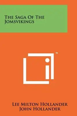 La saga de los jomsvikingos - The Saga Of The Jomsvikings