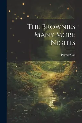 Las Brownies Muchas Noches Más - The Brownies Many More Nights