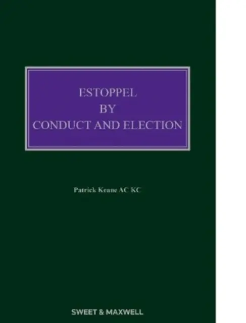 Impedimento por conducta y elección - Estoppel by Conduct and Election