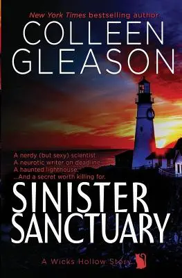 Santuario Siniestro: Un Libro De Wicks Hollow - Sinister Sanctuary: A Wicks Hollow Book