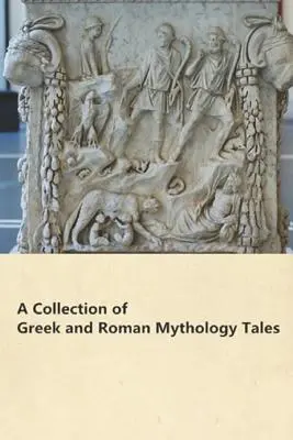 Colección de cuentos de mitología griega y romana - A Collection of Greek and Roman Mythology Tales