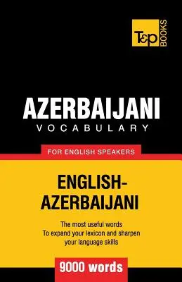 Vocabulario en azerbaiyano para anglófonos - 9000 palabras - Azerbaijani vocabulary for English speakers - 9000 words