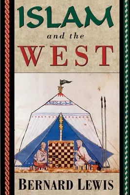 El Islam y Occidente - Islam and the West