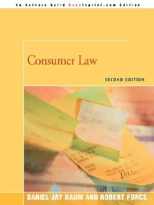 Derecho del consumidor: Segunda edición - Consumer Law: Second Edition