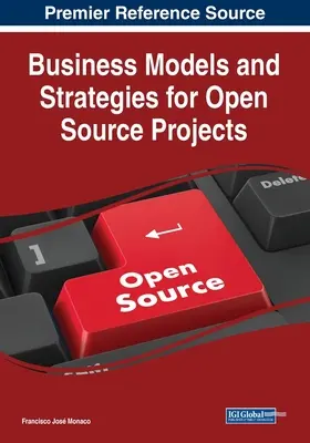 Modelos de negocio y estrategias para proyectos de código abierto - Business Models and Strategies for Open Source Projects