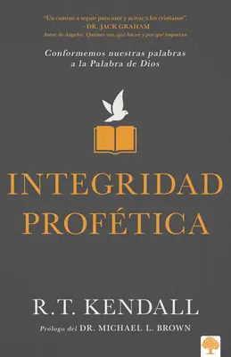 Integridad Profética / Prophetic Integrity - Integridad Proftica / Prophetic Integrity