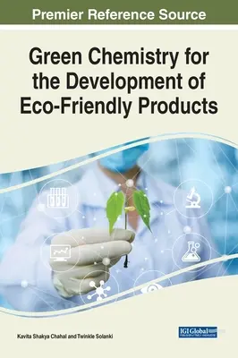 Química verde para el desarrollo de productos ecológicos - Green Chemistry for the Development of Eco-Friendly Products