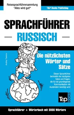 Diccionario alemán-ruso y temático con 3000 palabras - Sprachfhrer Deutsch-Russisch und Thematischer Wortschatz mit 3000 Wrtern