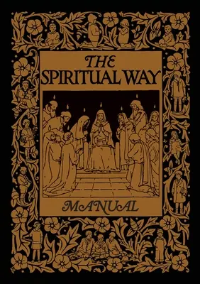 Manual de la Vía Espiritual - The Spiritual Way Manual