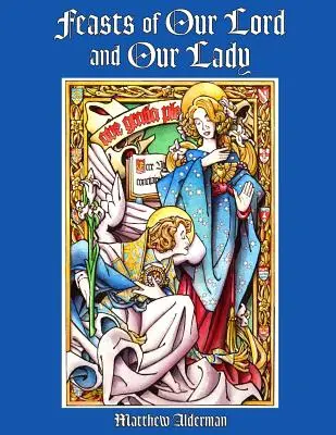 Libro para colorear de las fiestas de Nuestro Señor y Nuestra Señora - Feasts of Our Lord and Our Lady Coloring Book