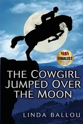 La vaquera saltó por encima de la luna - The Cowgirl Jumped Over the Moon