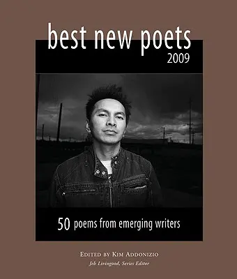 Los mejores nuevos poetas: 50 poemas de escritores emergentes - Best New Poets: 50 Poems from Emerging Writers