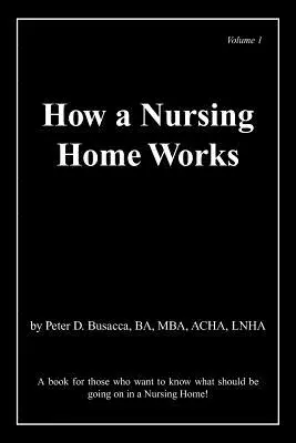 Cómo funciona una residencia de ancianos - How a Nursing Home Works