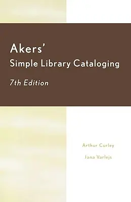 Catalogación sencilla de bibliotecas de Akers - Akers' Simple Library Cataloging