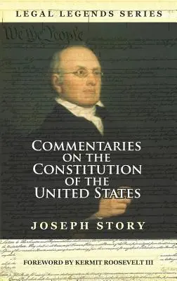 Comentarios a la Constitución de los Estados Unidos - Commentaries on the Constitution of the United States