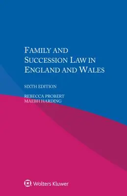 Derecho de Familia y Sucesiones en Inglaterra y Gales - Family and Succession Law in England and Wales