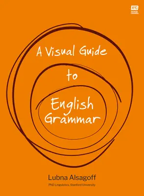 Guía visual de la gramática inglesa - A Visual Guide to English Grammar