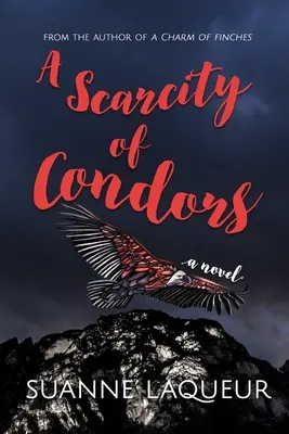 Escasez de cóndores - A Scarcity of Condors