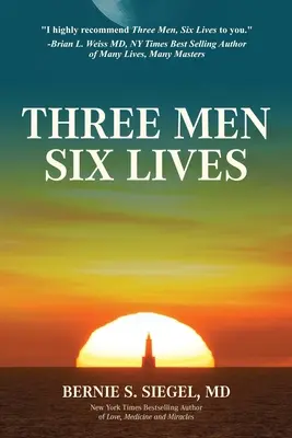 Tres hombres, seis vidas - Three Men Six Lives