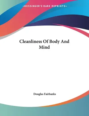 Limpieza de cuerpo y mente - Cleanliness Of Body And Mind