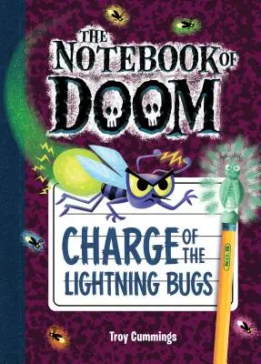 Carga de los Bichos Rayo: #8 - Charge of the Lightning Bugs: #8