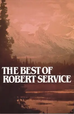 Lo mejor de Robert Service - Best of Robert Service