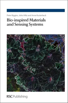 Materiales y sistemas sensores bioinspirados - Bio-Inspired Materials and Sensing Systems