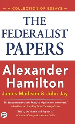 The Federalist Papers (Edición para Biblioteca en Tapa Dura) - The Federalist Papers (Hardcover Library Edition)