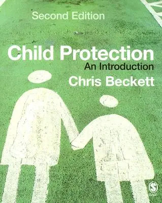 La protección de la infancia: Una introducción - Child Protection: An Introduction