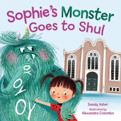 El monstruo de Sophie va a la iglesia - Sophie's Monster Goes to Shul