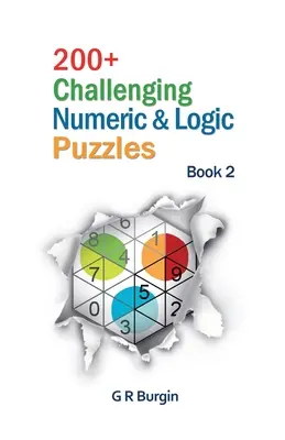 200+ Desafiantes Acertijos Numéricos y de Lógica - 200+ Challenging Numeric & Logic Puzzles