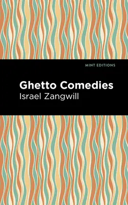 Comedias del gueto - Ghetto Comedies