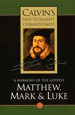 Mateo, Marcos y Lucas: Armonía de los Evangelios - Matthew, Mark, & Luke: A Harmony of the Gospels