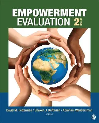 Evaluación de la capacitación: Conocimientos y herramientas para la autoevaluación, el desarrollo de la capacidad de evaluación y la rendición de cuentas - Empowerment Evaluation: Knowledge and Tools for Self-Assessment, Evaluation Capacity Building, and Accountability