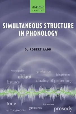 Estructura simultánea en fonología - Simultaneous Structure in Phonology