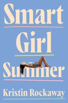 Verano de chicas listas - Smart Girl Summer