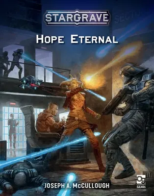 Stargrave: Esperanza eterna - Stargrave: Hope Eternal