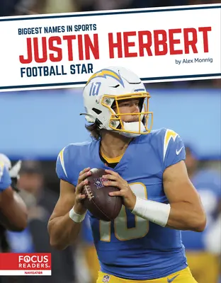 Justin Herbert: Estrella de fútbol americano - Justin Herbert: Football Star