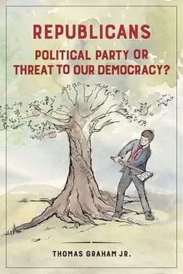 Republicanos: ¿Partido político o amenaza para nuestra democracia? - Republicans: Political Party or Threat to Our Democracy?